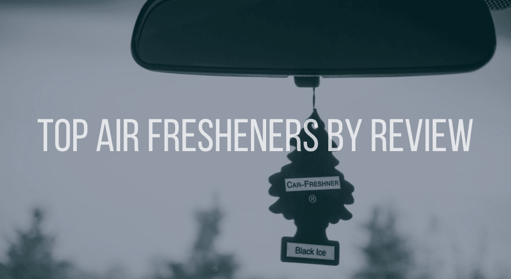 Top Air Fresheners by Review
